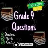 Grade 9 questions