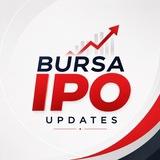 Bursa IPO Updates