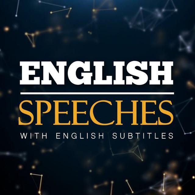 English Speeches (with big subtitles)