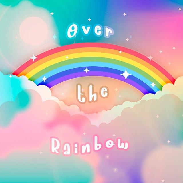 Over the Rainbow