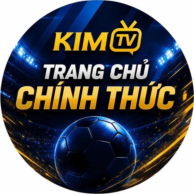 KIMTV - TRANG CHỦ CHÍNH THỨC