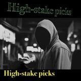 ⚜High-stake Picks
