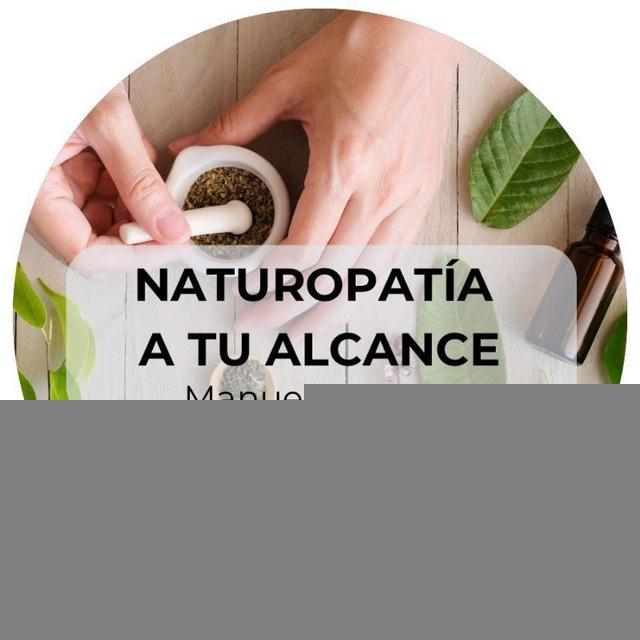 NATUROPATÍA A TU ALCANCE (Manuel Cornejo)🙏🏼👍🏿