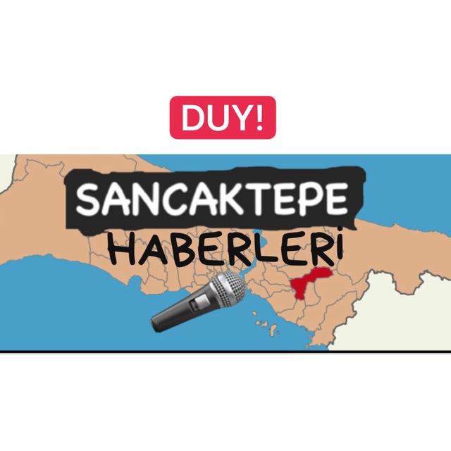 SANCAKTEPE HABERLERİ