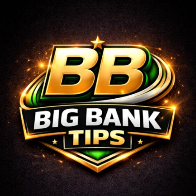 BIG BANK Tips 🏆⚽️