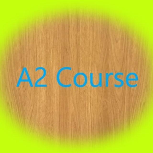 A2 Course