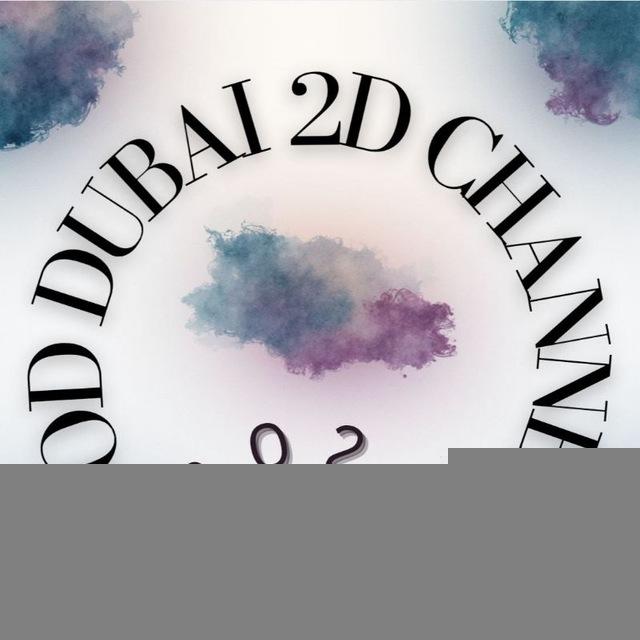 Dubai & MEGA 2D CHANNEL