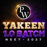 Pw Yakeen 1.0 Neet Lectures 2027