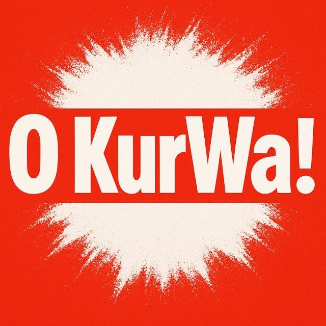 O KurWa!🇵🇱