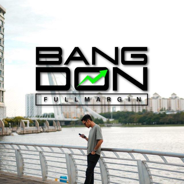 BANG DON FULLMARGIN📊