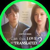 CAN THIS LOVE BE TRANSLATED