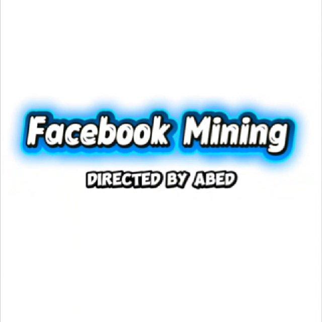 FACEBOOK MINING🪐