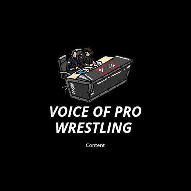 Voice of ProWrestling (content)👊