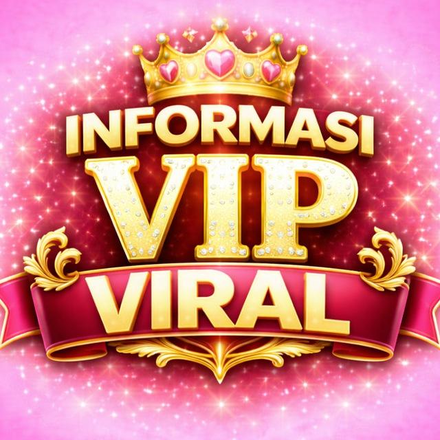 INFORMASI VIP VIRAL