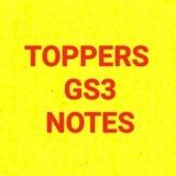 UPSC TOPPERS GS3 NOTES COPIES