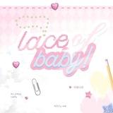 𝙻𝙰𝙲𝙴 ♡𝙵 𝙱𝙰𝙱𝚈