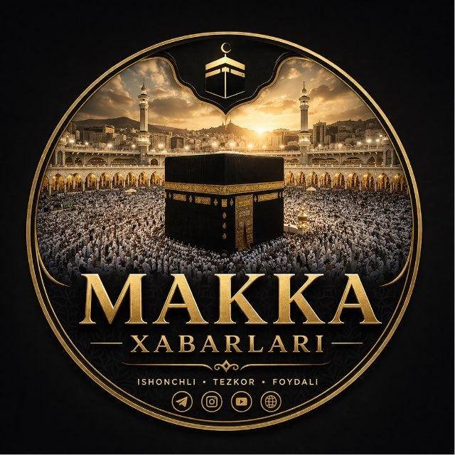 Makka Xabarlari 🇸🇦🇺🇿