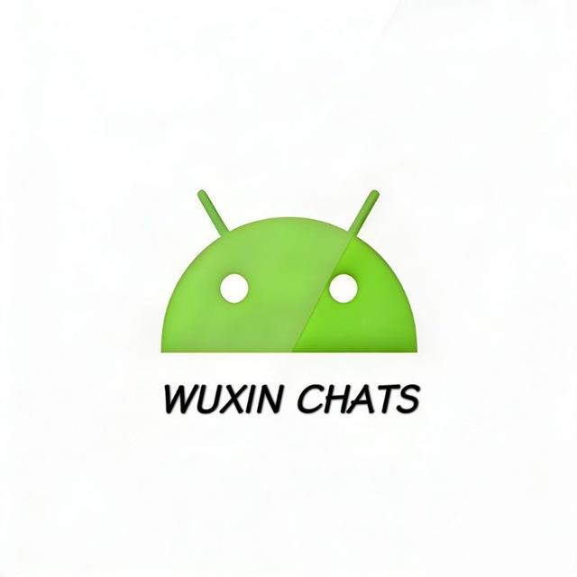 Wuxin丨Chats