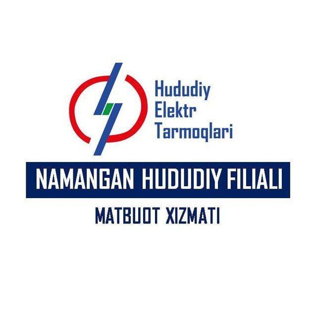 “HUDUDIY ELEKTR TARMOQLARI” AJ NAMANGAN HUDUDIY FILIALI | RASMIY KANAL