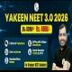 Pw Yakeen Neet 3.0 alpha Batch