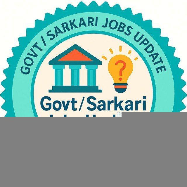 Govt / Sarkari Jobs Update & GK Quiz