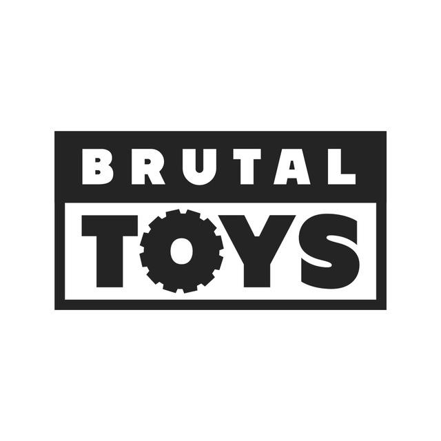 BRUTAL TOYS