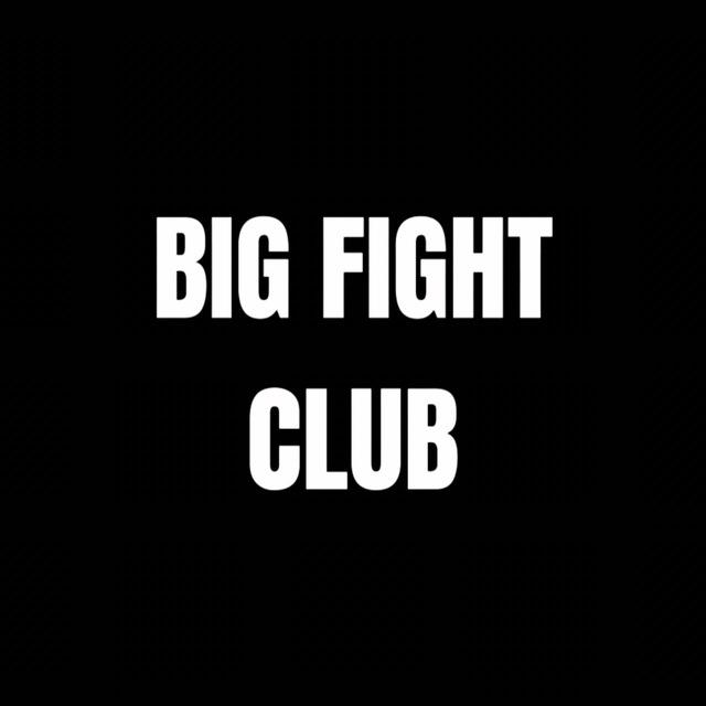 BIG FIGHT CLUB 18+