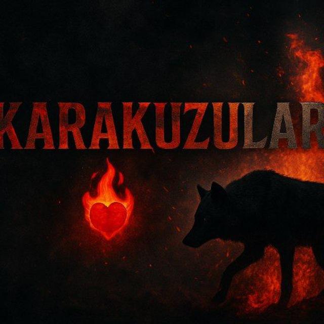 KARAKUZULAR.❤️‍🔥
