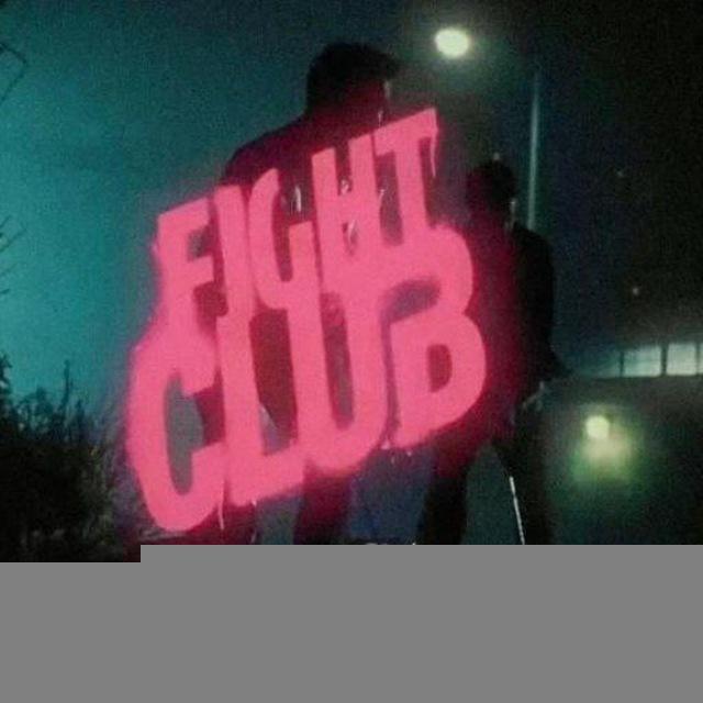 FIGHT CLUB
