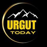 URGUT BUGUN | URGUT TODAY