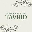 Tavhid savollari
