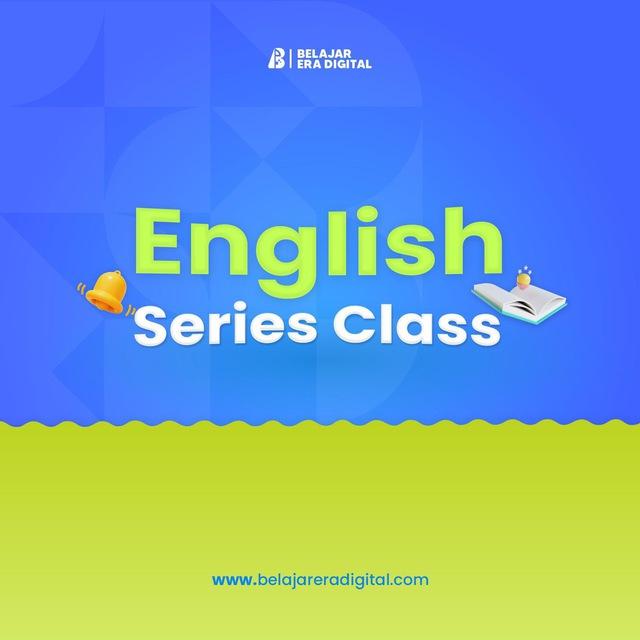 English Series Class