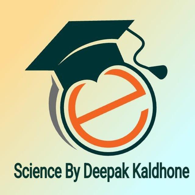 Science By Deepak Kaldhone