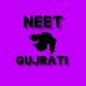 NEET GUJARATI NOTES