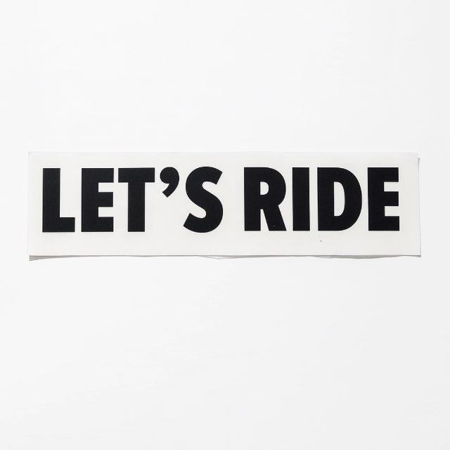 LET’S RIDE