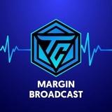 Margin Broadcast | TradeCoinVN