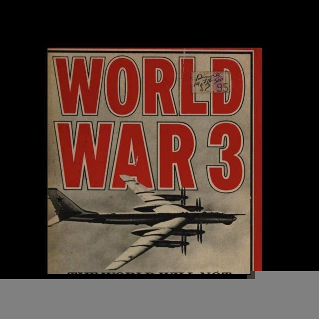 World WAR III Info