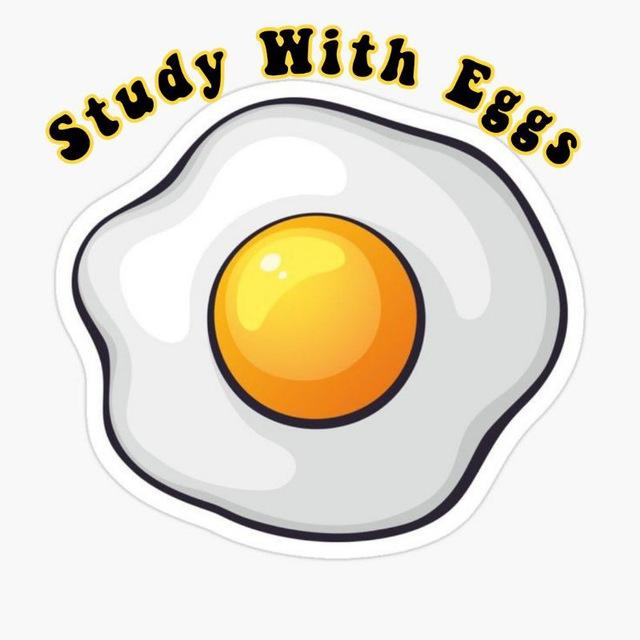 𝙎𝙩𝙪𝙙𝙮 𝙬𝙞𝙩𝙝 𝙚𝙜𝙜𝙨🍳