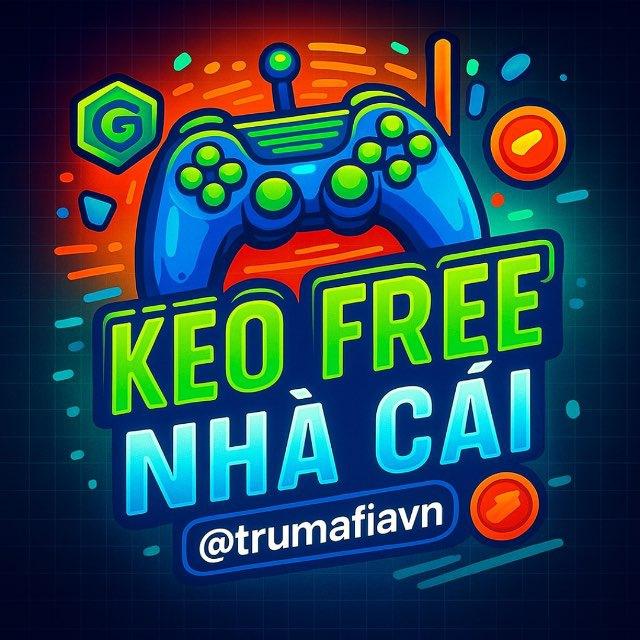 🔱 KÈO FREE NHÀ CÁI 🔱