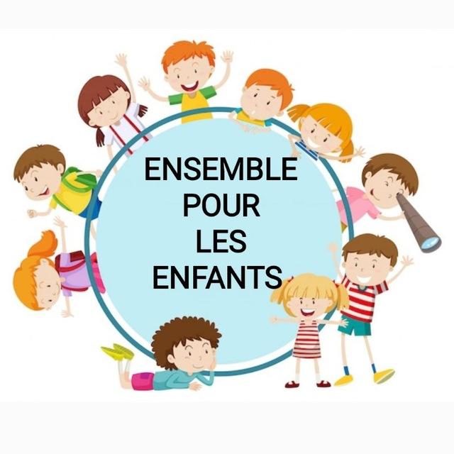 Collectif ''ENSEMBLE POUR LES ENFANTS''
