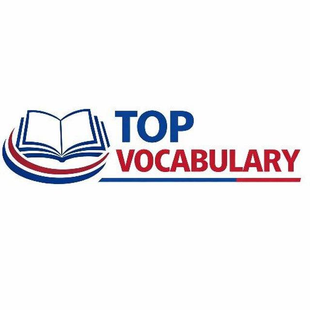 TOP VOCABULARY