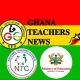 GHANA TEACHERS NEWS