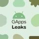 GApps Leaks