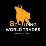 SCALPING WORLD TRADES