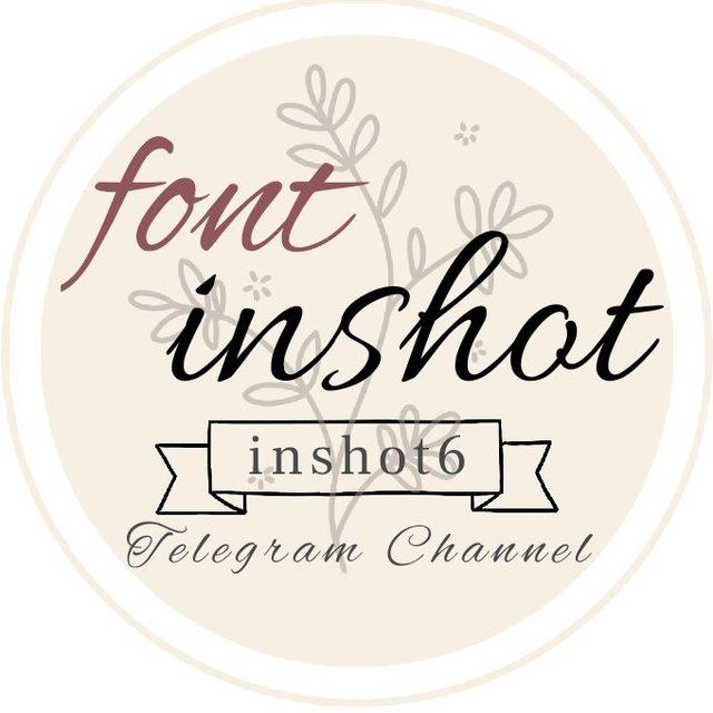 فونت اینشات font inshot