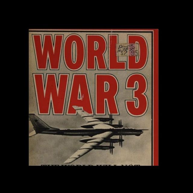 World WAR III Info