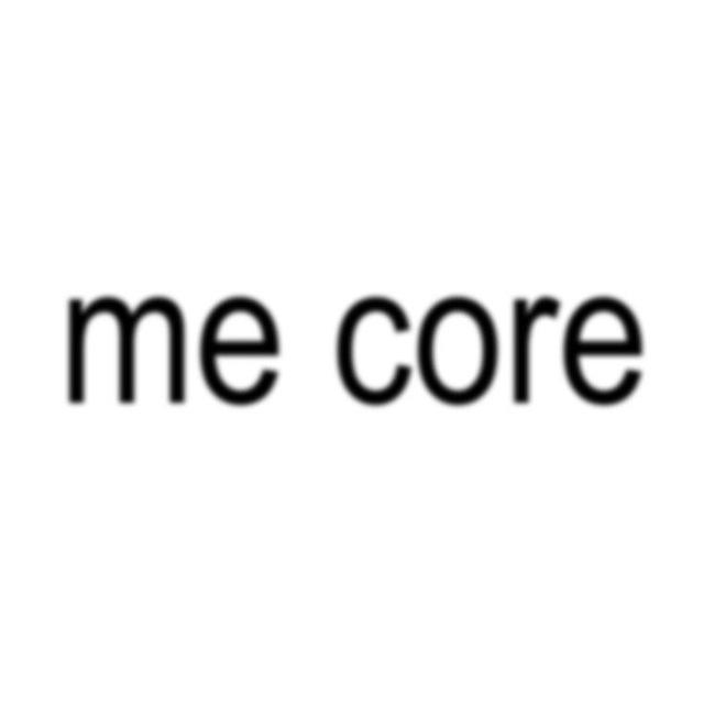 me core.