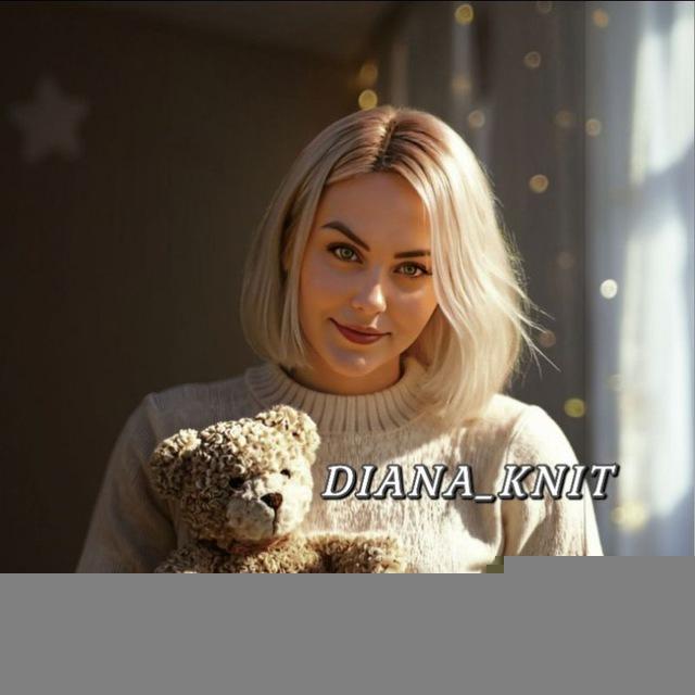 DIANA_KNIT вязание и творчество