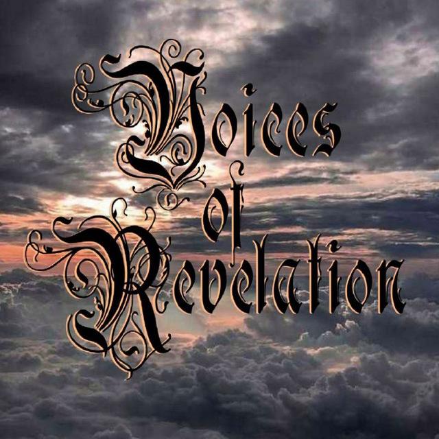 𝖁𝖔𝖎𝖈𝖊𝖘 𝖔𝖋 𝕽𝖊𝖛𝖊𝖑𝖆𝖙𝖎𝖔𝖓 🕊 (𝔸𝕣𝕔𝕙𝕚𝕧𝕖 🗄)