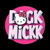 DlCK MICKK | دیک میک
